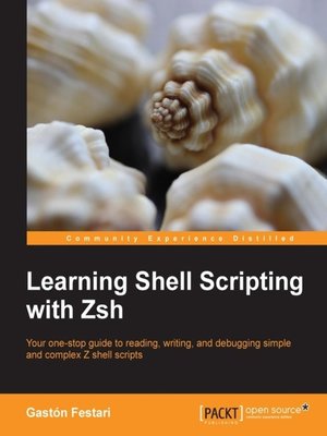 cover image of Learning Shell Scripting with Zsh